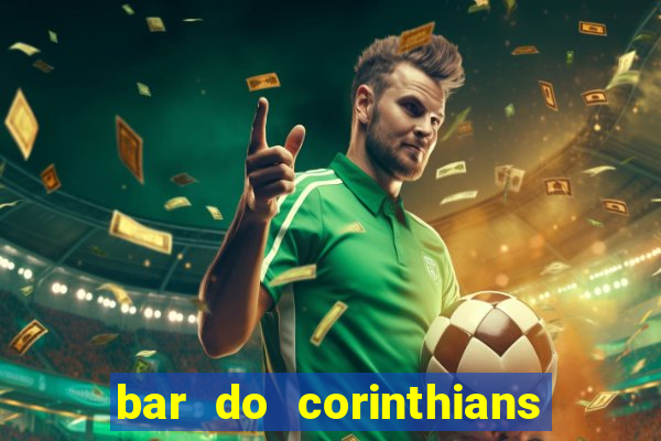 bar do corinthians em fortaleza